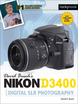 cover image of David Busch's Nikon D3400 Guide to Digital SLR Photography
